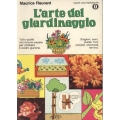 Maurice Fleurent - L'arte del giardinaggio